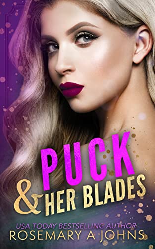 Puck & Her Blades: Pack Bonds Omegaverse