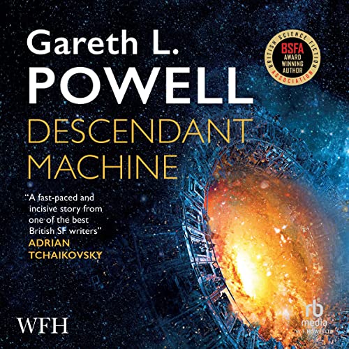 Descendant Machine: Stars and Bones, Book 2