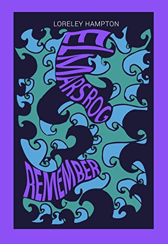 Elmarsrog: Remember