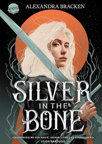 Silver in the Bone. Brich den Fluch, bevor der Fluch dich bricht (Die Hollower-Saga 1): Epische Fantasy über eine junge Schatzjägerin auf den Spuren der Artuslegende