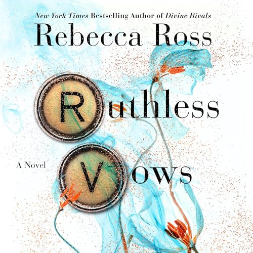 Ruthless Vows: Letters of Enchantment, Book 2