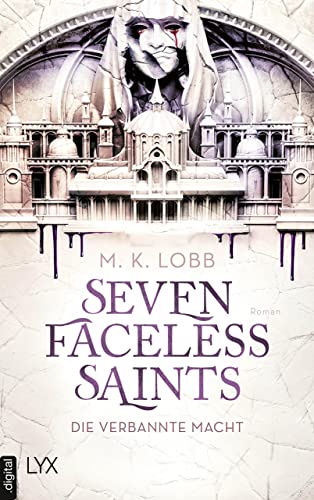 Seven Faceless Saints (Serie)