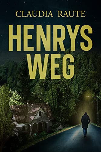 Henrys Weg (Henrys Reise)