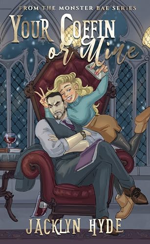 Your Coffin or Mine (Monster Bae Series Book 1)
