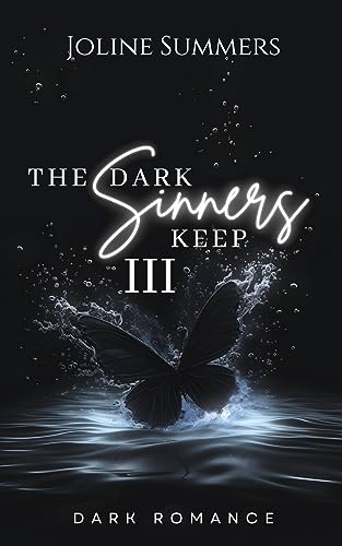 The Dark Sinners Keep III: Dark Romance (The Dark Sinners Keep-Reihe 3)