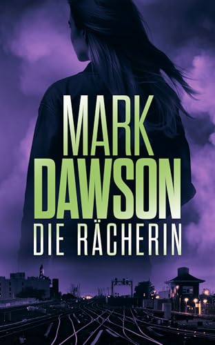 Die Rächerin (Isabella Rose 5)