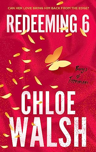 Redeeming 6: Epic, emotional and addictive romance from the TikTok phenomenon (The Boys of Tommen)