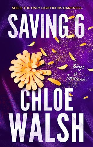 Saving 6: Epic, emotional and addictive romance from the TikTok phenomenon (The Boys of Tommen)