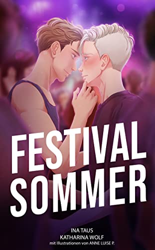 Festivalsommer: Sammelband (Festivalsommer-Dilogie)