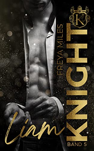 Liam Knight (Dynasties of power 5)