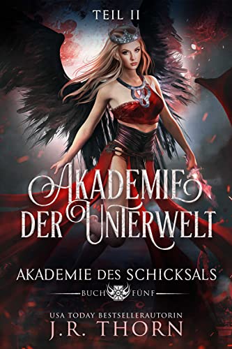 Akademie der Unterwelt: Teil II (Akademie des Schicksals 5)