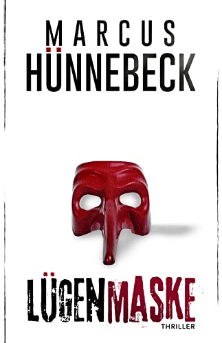 Lügenmaske: Thriller (Till Buchinger 8)