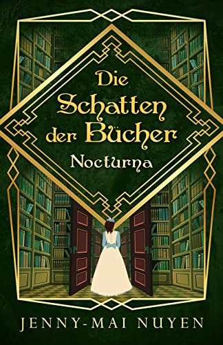 Die Schatten der Bücher: Nocturna