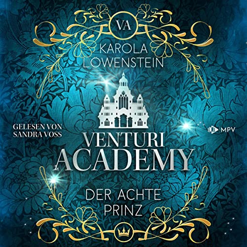 Der achte Prinz: Venturi Academy 1