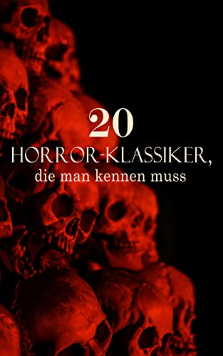 20 Horror-Klassiker, die man kennen muss