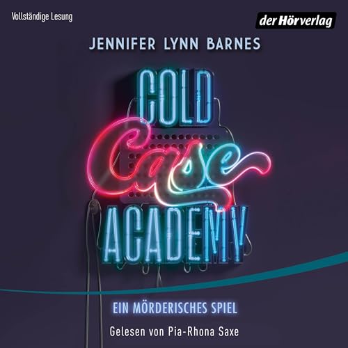 Cold Case Academy – Ein mörderisches Spiel: Cold Case Academy 1