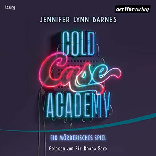 Cold Case Academy – Ein mörderisches Spiel: Cold Case Academy 1