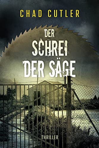 Der Schrei der Säge