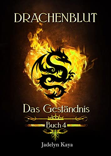 Drachenblut: Das Geständnis (Band 4)