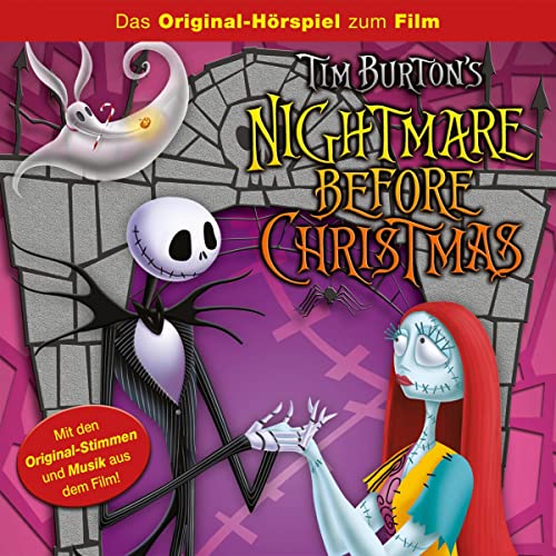 Tim Burton's Nightmare Before Christmas. Das Original-Hörspiel zum Disney Film