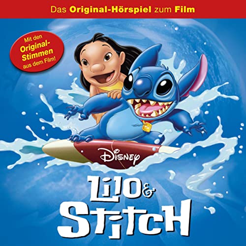 Lilo & Stitch. Das Original-Hörspiel zum Disney Film