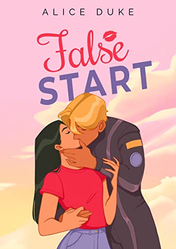False Start (Revved Up Rom Coms)