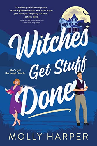 Witches Get Stuff Done (Starfall Point Book 1)