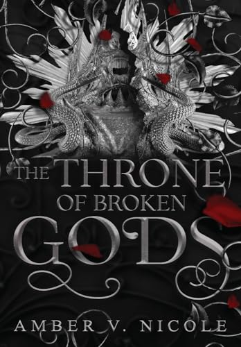 The Throne of Broken Gods (Gods & Monsters, Band 2)