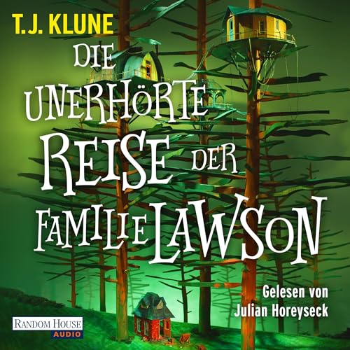 Die unerhörte Reise der Familie Lawson