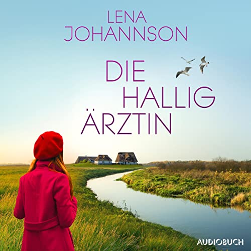 Die Halligärztin: Die Halligärztin 1