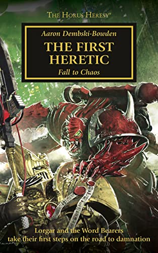The First Heretic (The Horus Heresy Book 14)