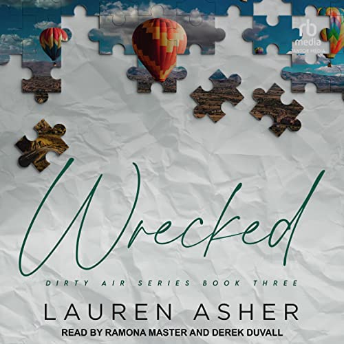 Wrecked: Dirty Air Series, Book 3