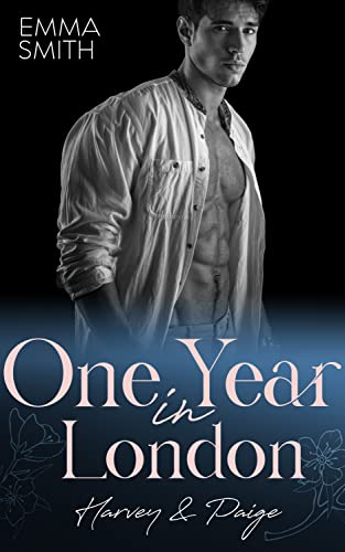 One Year in London: Harvey & Paige (Travel for Love 1)