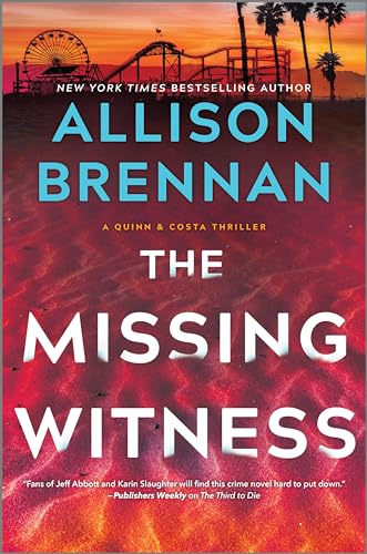 The Missing Witness: A Quinn & Costa Novel (A Quinn & Costa Thriller Book 5)