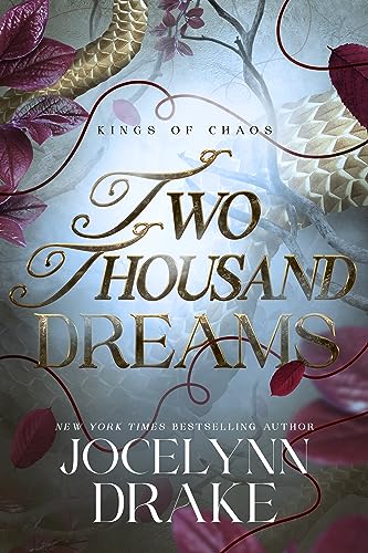 Two Thousand Dreams (Kings of Chaos Book 1)