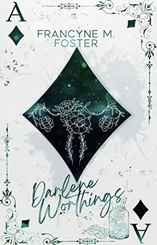 Darlene Worthings: Der Tag, an dem Mag Fornton starb - Buch IV