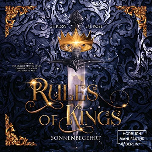 Sonnenbegehrt: Rules of Kings, Band 1