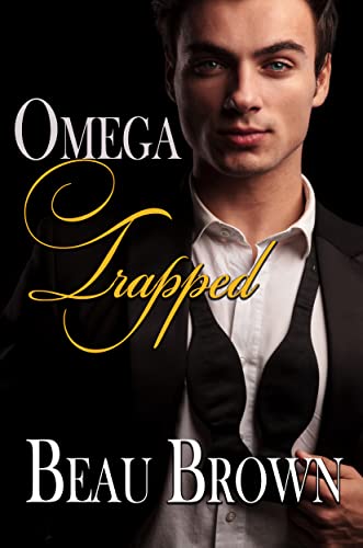 Omega Trapped: MM Mafia Romance Mpreg Book One
