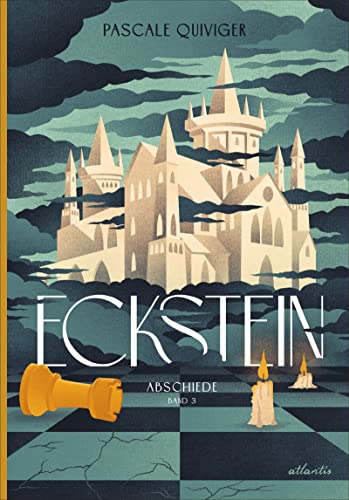 Eckstein: Abschiede (Königreich Eckstein 3)