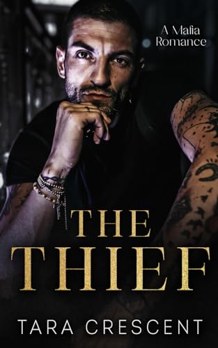 The Thief: A Mafia Romance