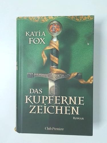 Das kupferne Zeichen