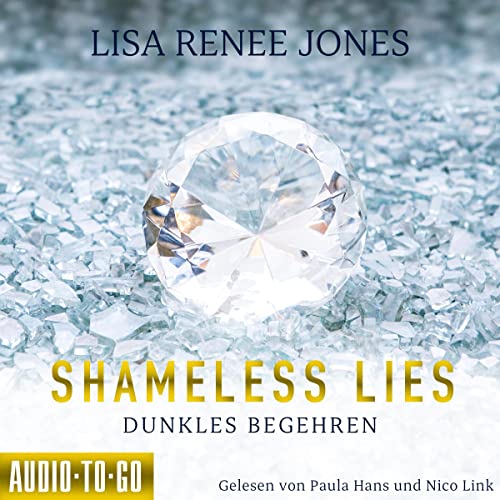 Shameless Lies - Dunkles Begehren: Secrets and Obsessions 1