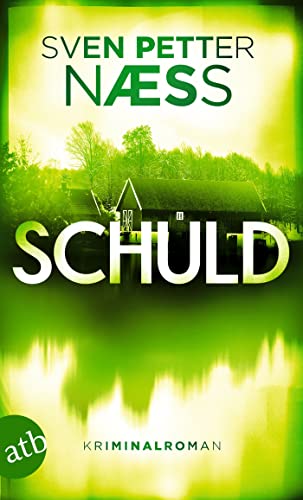 Schuld: Kriminalroman (Team Oslo ermittelt 3)