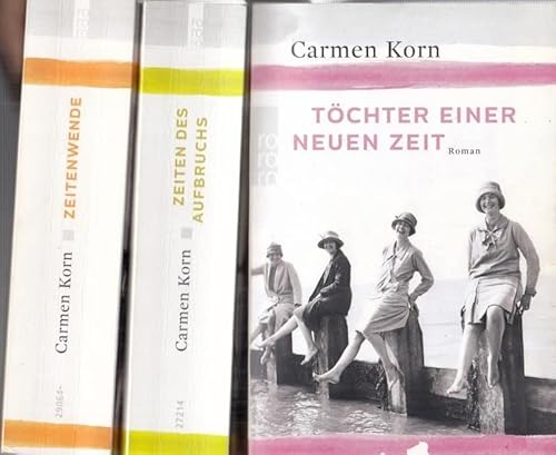 Konvolut mit 3 Bänden: Töchter einer neuen Zeit / Zeiten des Aufbruchs / Zeitenwende.