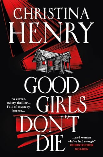 Good Girls Don't Die (English Edition)