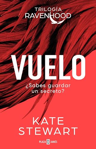 Vuelo (Trilogía Ravenhood 1) (Spanish Edition)