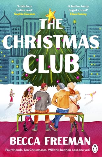 The Christmas Club: The perfect uplifting and heart-warming read