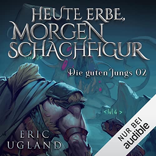 Heute Erbe, morgen Schachfigur: Die guten Jungs 2