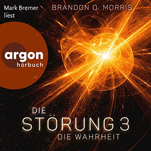 Die Wahrheit: Die Störung 3