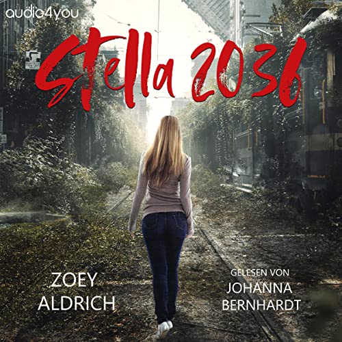 Stella 2036: In einer Welt ohne Zukunft 1